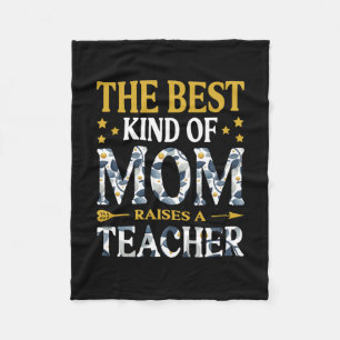 Mother Art The Best Kind Of Mum A Teacher Fleece Blanket