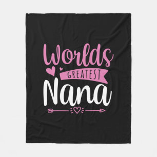 Mother Art World Greatest Nana Fleece Blanket