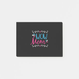 Mother Art Wow Mom Post-it Notes