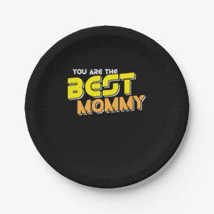 Mother Art You Are The Best Mommy Paper Plate