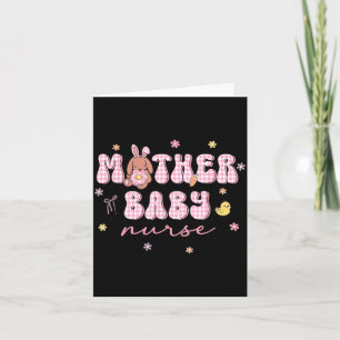 Mother Baby Nurse Easter Day Mbu Easter Bunny Eggs Card