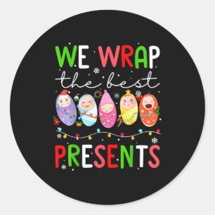 Mother Baby Unit Christmas Labor And Delivery Nurs Classic Round Sticker