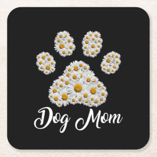 Mother Best Dog Mum Ever Birthday Square Paper Coaster