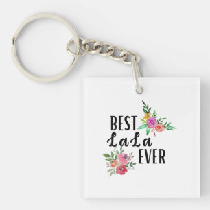 Mother Best Lala Ever Birthday Key Ring