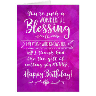 Mother Birthday, You're such a Wonderful Blessing