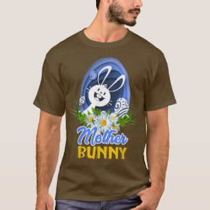 Mother Bunny Cute Matching Family Rabbit Easter Eg T-Shirt
