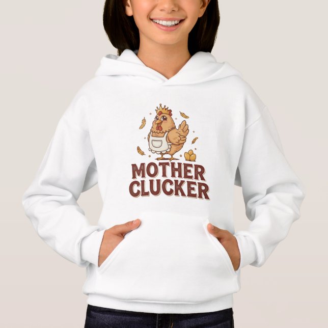 Mother Clucker (Front)