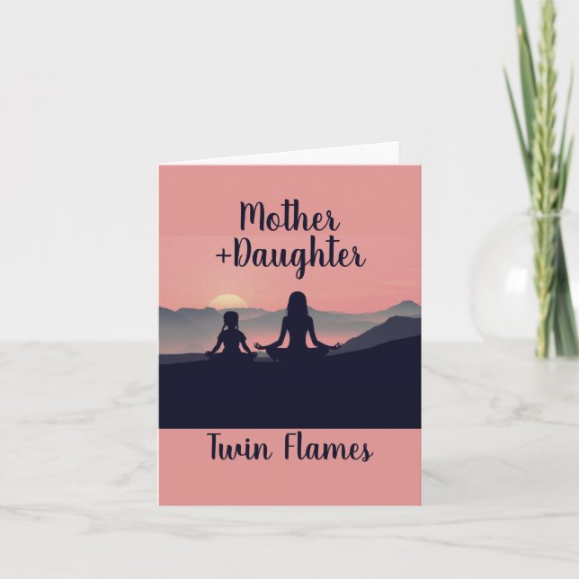 Mother Daugher Twin Flames Card (Front)