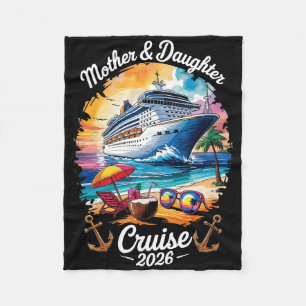 Mother Daughter Cruise 2026 Vacation Trip Matching Fleece Blanket