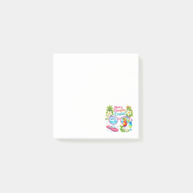 Mother Daughter Cruise Tropical Vacation Post-it Notes (Front)