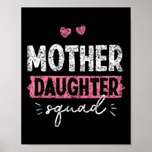 Mother Daughter Squad Matching Mum Mother Daughter Poster