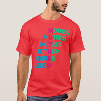 Mother Day funny blue boy T-Shirt