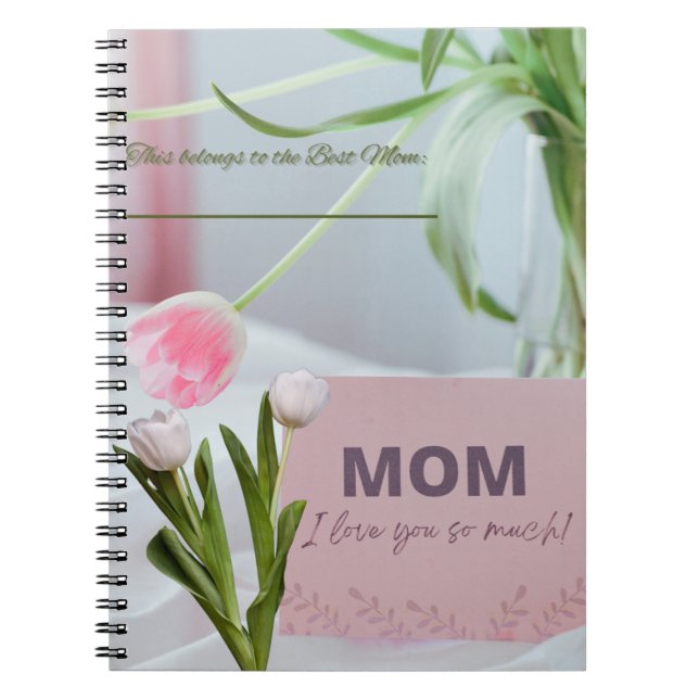 Mother Day Gift I Love You Mum Notebook (Front)