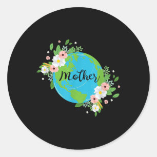 Mother Earth Flower Environmental Protection Natur Classic Round Sticker