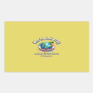 Mother Earth's Fabric. World Soil Day Rectangular Sticker