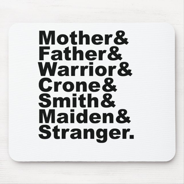 Mother & Father & Warrior & Crone & Smith & Maiden Mouse Mat (Front)