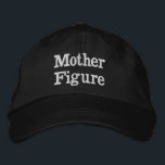 Mother Figure Gift for Dad Meme Funny Christmas Embroidered Hat<br><div class="desc">Mother Figure baseball dad hat,  funny girl embroidered ball cap,  Christmas gift for mum birthday,  custom embroidery sarcastic joke humour,  adjustable hat for girlfriend daughter,  gen z meme humour silly,  women nerdy wife black present,  from husband boyfriend him mum,  personalised her mother's day minimalist,  comedy quote new anniversary Valentine's</div>