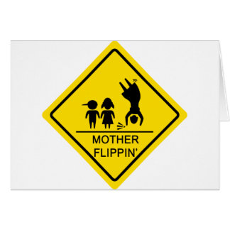 Mother Flippin' Yield Sign