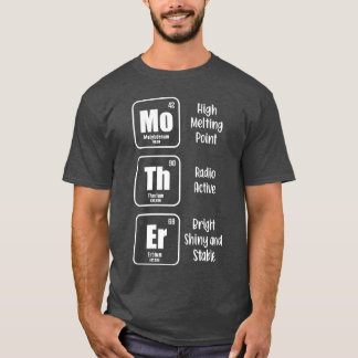 Mother funny Mother s Day Gift girl T-Shirt
