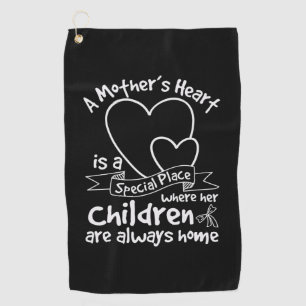 Mother Gift A Mother's Heart Golf Towel