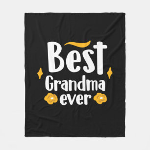 Mother Gift Best Grandma Ever Fleece Blanket