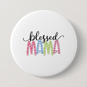 Mother Gift Blessed Mama 7.5 Cm Round Badge