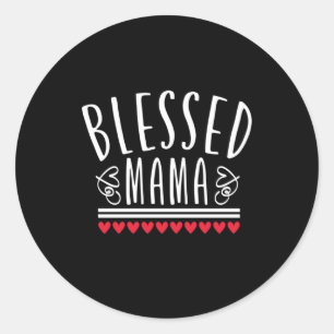 Mother Gift Blessed Mama Classic Round Sticker