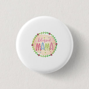 Mother Gift Blessed Mother 3 Cm Round Badge