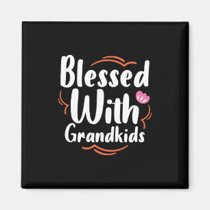 Mother Gift Blessed With Grandkids Magnet
