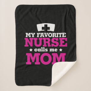 Mother Gift Favorite Nurse Calls Me Mom Sherpa Blanket