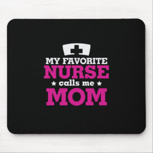 Mother Gift Favourite Nurse Calls Me Mum Mouse Mat