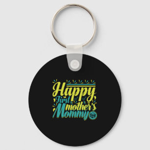 Mother Gift Happy First Mummy Day Key Ring