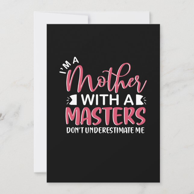 Mother Gift I Am A Mother With A Master Invitation (Front)