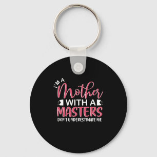 Mother Gift I Am A Mother With A Master Key Ring