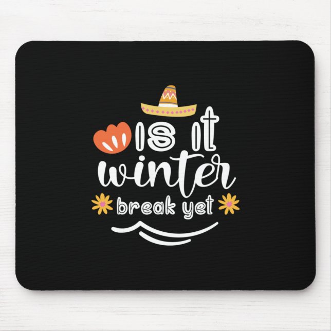Mother Gift Is It Winter Mouse Mat (Front)