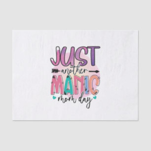 Mother Gift Just Another Mother Day Tissue Paper