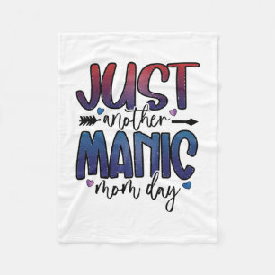 Mother Gift Just Another Mum Day Fleece Blanket