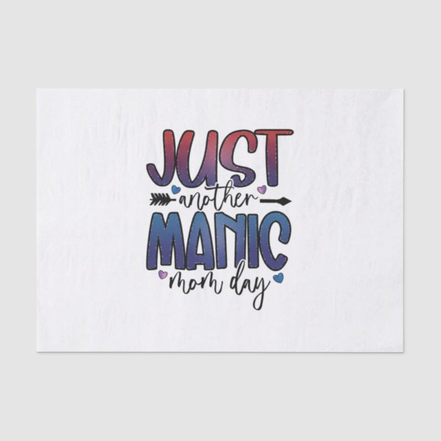 Mother Gift Just Another Mum Day Tissue Paper (Front)