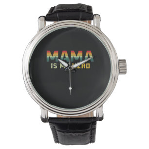 Mother Gift Mama Is My Hero Watch