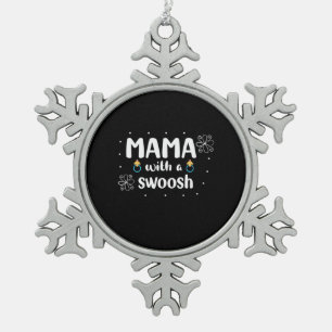 Mother Gift Mama With A Swoosh Snowflake Pewter Christmas Ornament