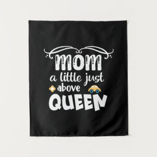 Mother Gift Mom A Little Just Above Queen Tapestry