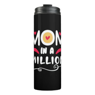 Mother Gift Mom In A Million Thermal Tumbler