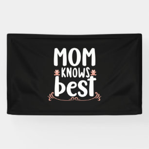 Mother Gift Mum Knows Best Banner