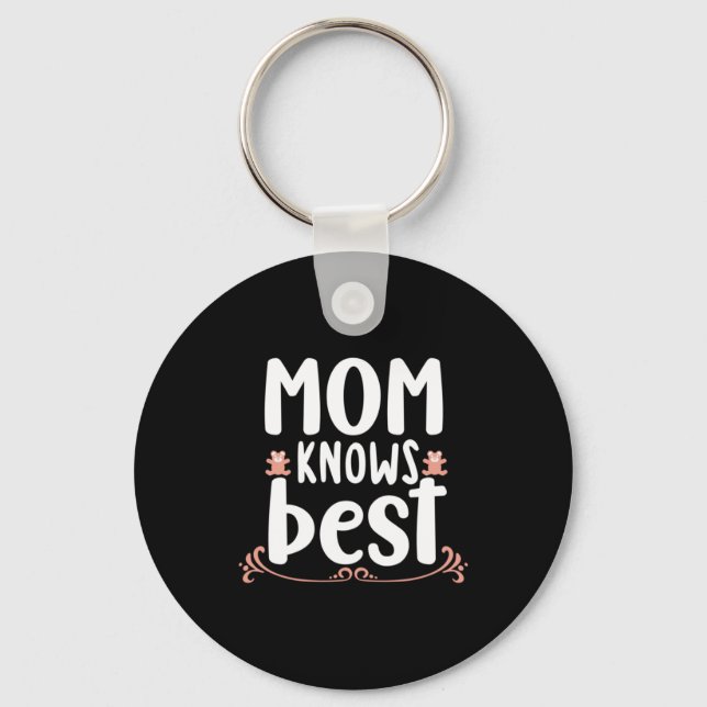 Mother Gift Mum Knows Best Key Ring (Front)