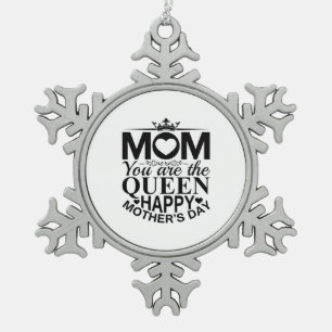 Mother Gift Mum You Are The Queen Snowflake Pewter Christmas Ornament