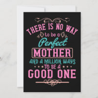 Mother Gift No Perfect Mother But Good