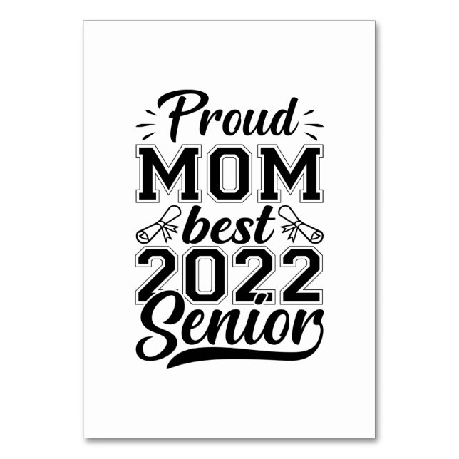 Mother Gift Proud Mom Best 2022 Senior Table Number (Front)