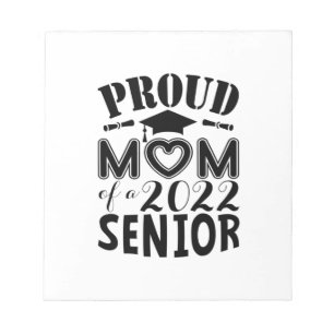 Mother Gift Proud Mum Of A 2022 Senior Notepad
