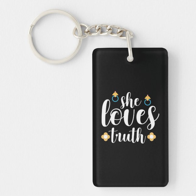 Mother Gift She Loves Truth Key Ring (Front)