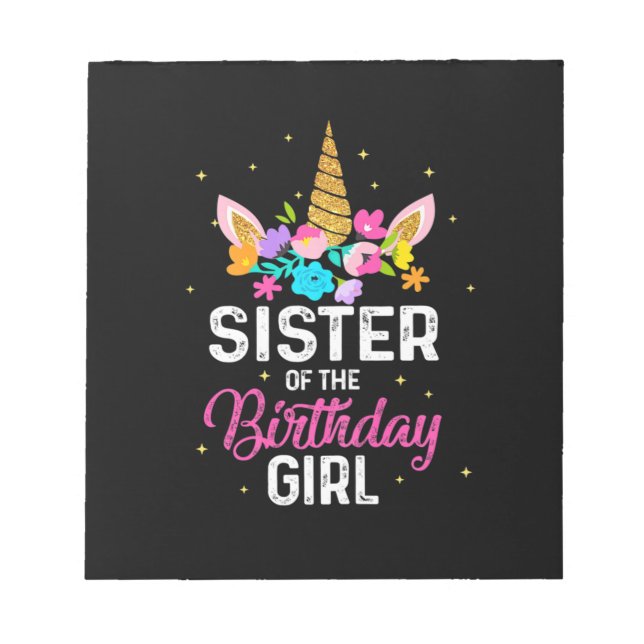 Mother Gift | Sister Of The Birthday Girl Birthday Notepad (Front)